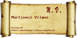 Martinecz Vilmos névjegykártya